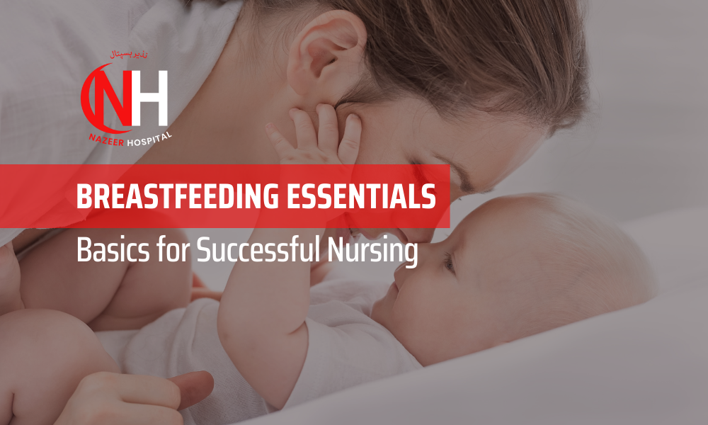 Breastfeeding Essentials